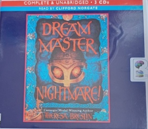 Dream Master - Nightmare! written by Theresa Breslin performed by Clifford Norgate on Audio CD (Unabridged)